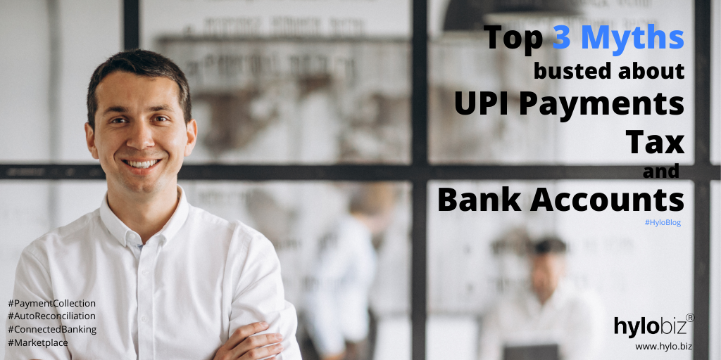 Myths of UPI Payment, Banking Transaction, tax and bank accounts